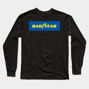 Bad year logo, funny memes Long Sleeve T-Shirt